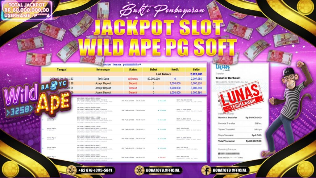 BOBATOTO JACKPOT SLOT WILD APE PG SOFT Rp.80,000,000- LUNAS!!