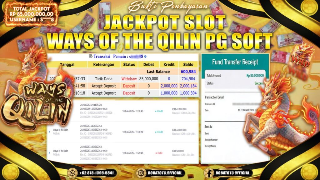 BOBATOTO JACKPOT SLOT WAYS OF THE QILIN PG SOFT Rp.85,000,000- LUNAS!!